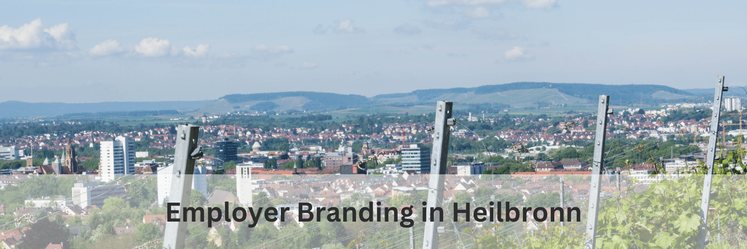 Employer Branding in Heilbronn